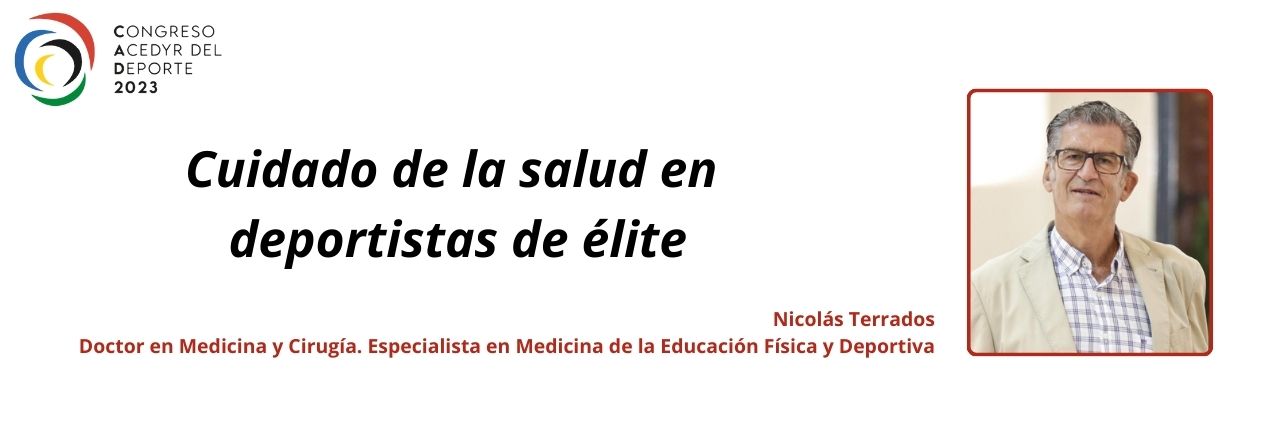 “Para ayudar al deportista de alto rendimiento es fundamental anticiparse y conocer qué problemas de salud podrá sufrir'