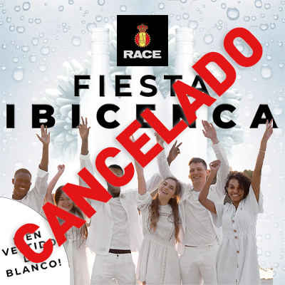 Cancelación Fiesta Ibicenca 2022